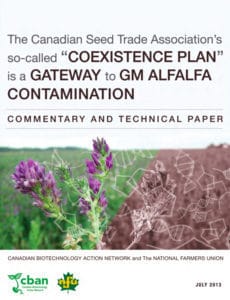 CSTA “Coexistence Plan” a Gateway to GM Alfalfa Contamination