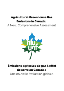 Agricultural Greenhouse Gas Emissions in Canada: A New, Comprehensive Assessment
