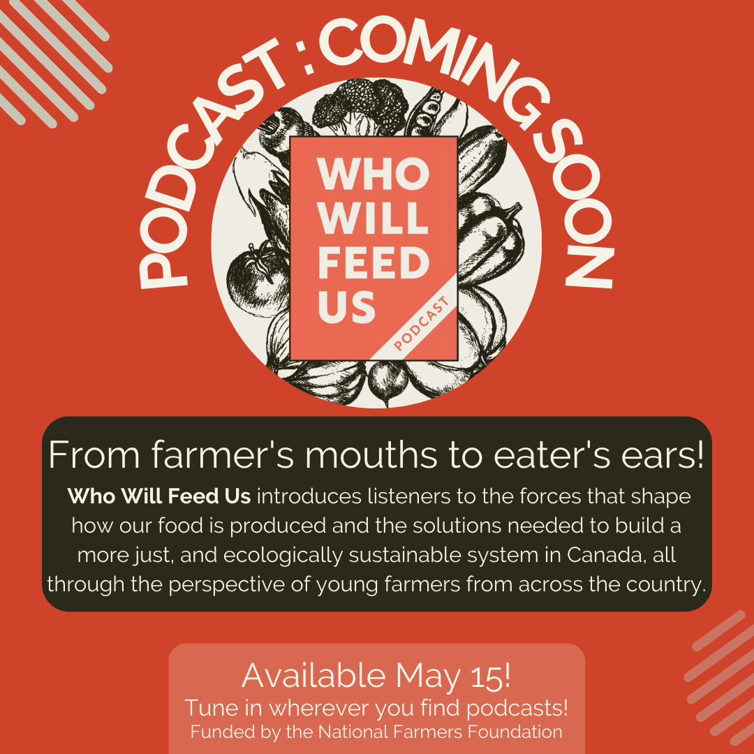 New! Who Will Feed Us Podcast