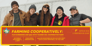 Farming Cooperatively: Film Screening and Q+A with Tourne-Sol Cooperative Farm