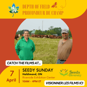 Seedy Saturday: Depth of Field Film Screening (Haldimand, ON)