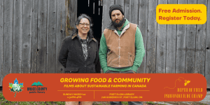 Growing Food & Community – Films About Sustainable Farming (Port Elgin, ON)