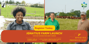 Ignatius Farm Launch: Films and Conversations about Farming